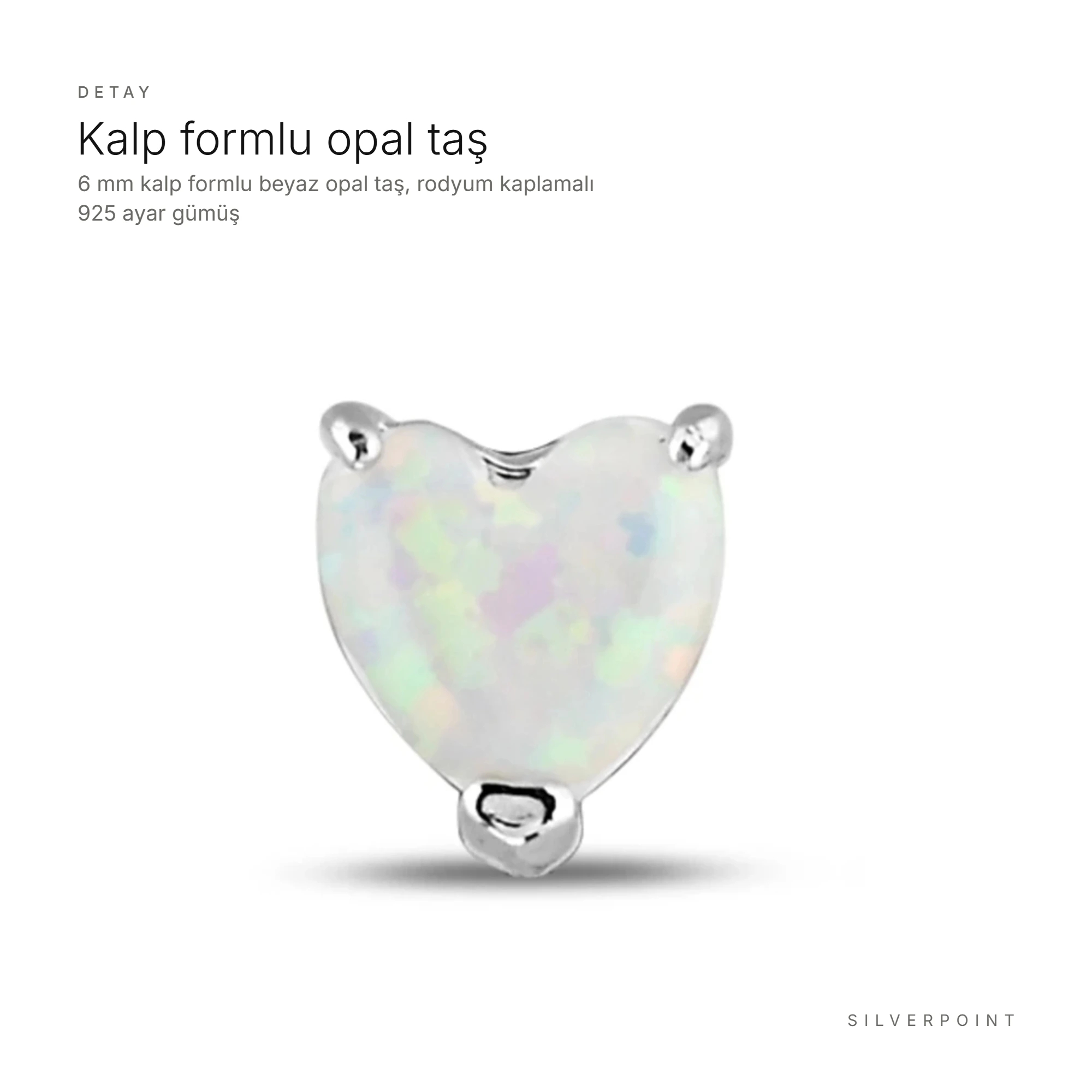 Minimal Beyaz Opal Kalp Taşlı Gümüş Küpe (6mm)