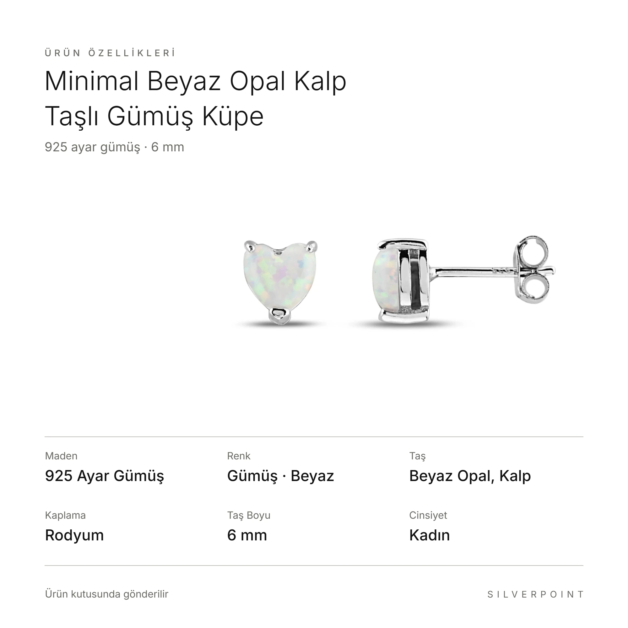 Minimal Beyaz Opal Kalp Taşlı Gümüş Küpe (6mm)